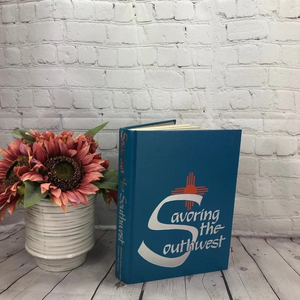 vintage savoring the southwest cookbook 1984